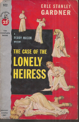 The Case Of The Lonely Heiress Gardner E.