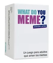 Comprar What Do You Meme? Edición Latina