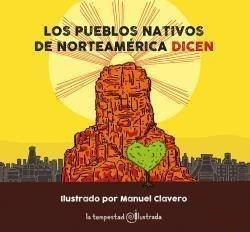 Libro: Los Pueblos Nativos De Norteamérica. Indios Nativos A