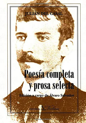 Poesia Completa Y Prosa Selecta -ensayo-