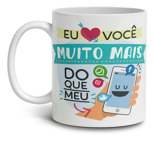 Caneca Xícara Frase Amor Namorados Casal Amo Mais Que...