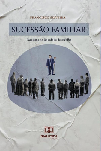 Sucessão Familiar - Francisco Carlos Da Silveira