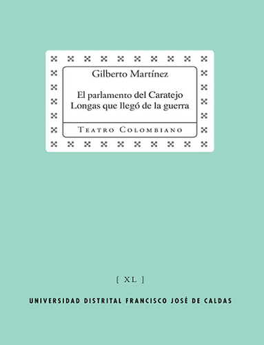 El Parlamento Del Caratejo Longas Que Llegó De La Guerra