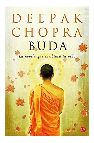 Buda - La Novela Que Cambiara Tu Vida ..