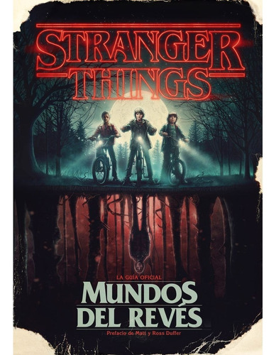 Stranger Things. Mundos Del Reves Pasta Dura