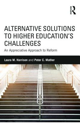 Libro Alternative Solutions To Higher Education's Challen...