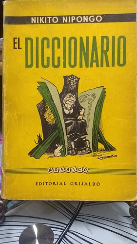 El Diccionario // Nikito Nipongo