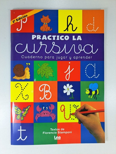 Practico La Cursiva - Libro Infantil De Aprestamiento - Lea