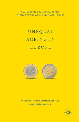 Libro: Envejecimiento Desigual En Europa: Independencia De Y