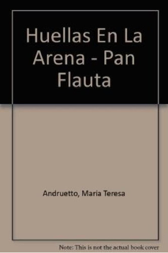 Libro - Huellas En La Arena (coleccion Pan Flauta 40) Sin  