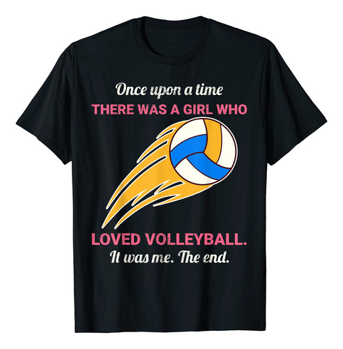 Once Upon A Time There Was A Girl Who Loved Volleyball Cami.