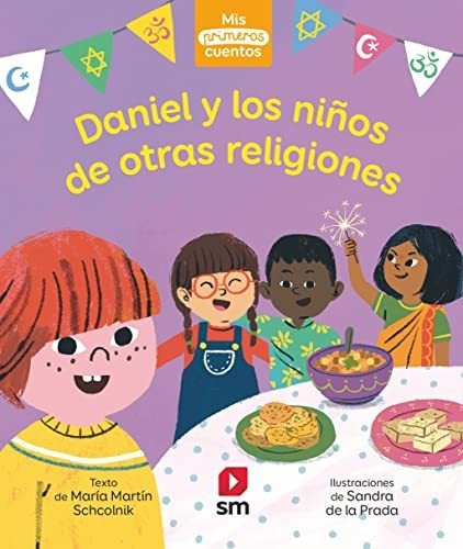 Daniel Y Los Ninos De Otras Religiones - Schcolnik Maria Mar