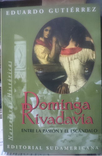 Dominga Rivadavia - Eduardo Gutierrez