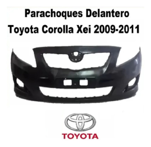 Parachoques Delantero Toyota Corolla Xei 2009-2011