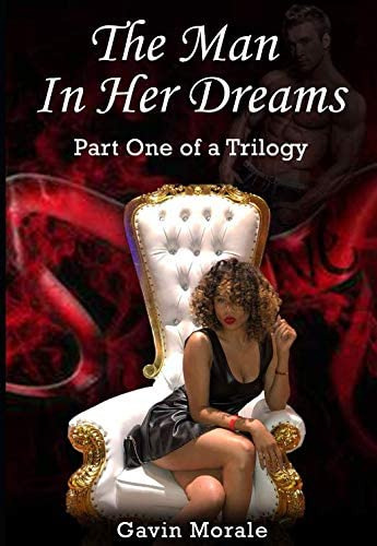 Libro:  The Man In Her Dreams: Part One Of A Trilogy