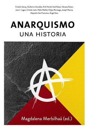 Libro Anarquismo, Una Historia - Editorial El Libero