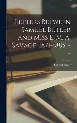 Libro Letters Between Samuel Butler And Miss E. M. A. Sav...