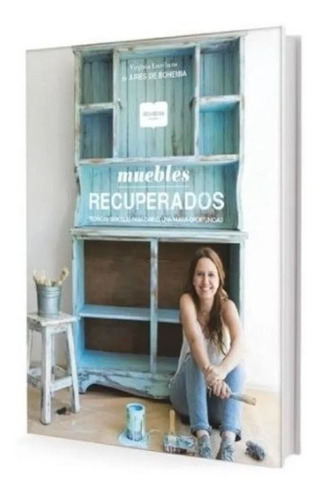 Muebles Recuperados - Virginia Escribano