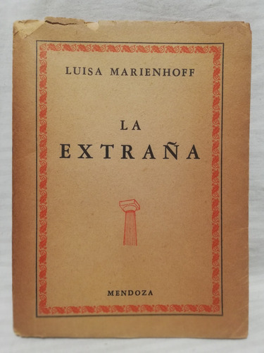 La Extraña, Luisa Marienhoff, D Accurzio,1953,autografiado