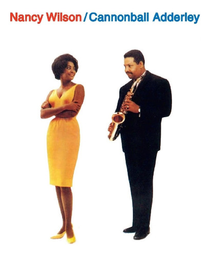 Cd: Nancy Wilson Y Cannonball Adderley