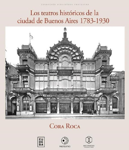Libro - Teatros Historicos De La Ciudad De Buenos Aires - C