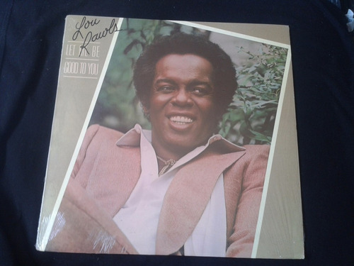 Lp Lou Rawls Let Me Be Good To You