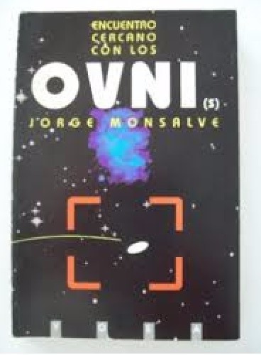 Encuentro Cercano Con Los Ovnis - Jorge Monsalve (Usado)