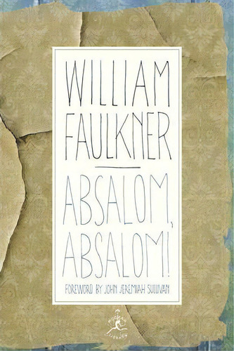 Absalom, Absalom!, De William Faulkner. Editorial Random House Usa Inc, Tapa Dura En Inglés