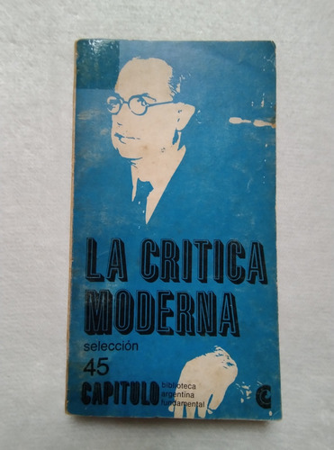 La Crítica Moderna. Rodolfo A. Borello