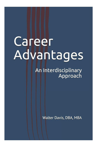 Libro: Career Advantages: An Interdisciplinary