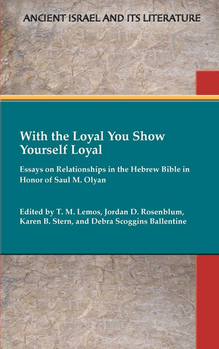 Libro: En Ingles With The Loyal You Show Yourself Loyal Ess