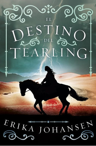 El Destino Del Tearling / Erika Johansen / Envio