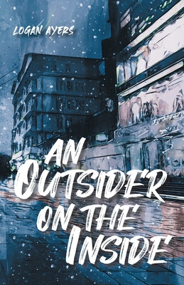 Libro An Outsider On The Inside - Ayers, Logan