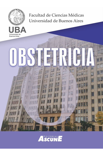Libro Obstetricia. Docentes Uba - Dpto. De Tocoginecología