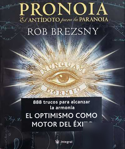 Pronoia Antidoto Paranoia - Rob Brezsny Libro 