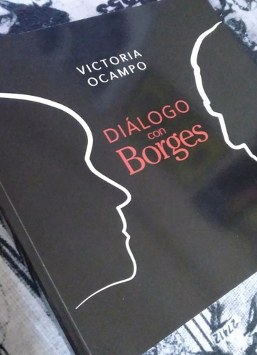 Dialogo Con Borges Victoria Ocampo