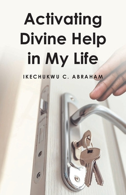 Libro Activating Divine Help In My Life - Abraham, Ikechu...