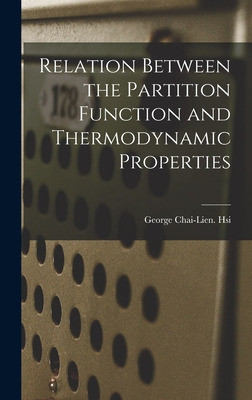 Libro Relation Between The Partition Function And Thermod...