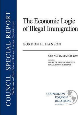 Libro The Economic Logic Of Illegal Immigration - Gordon ...