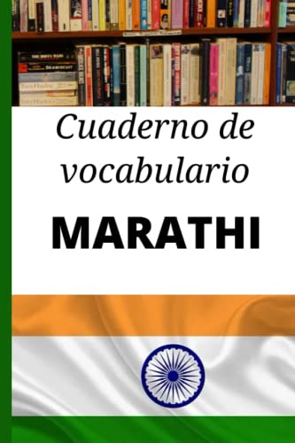 Cuaderno De Vocabulario Marathi: Regalo Ideal Para Calificar