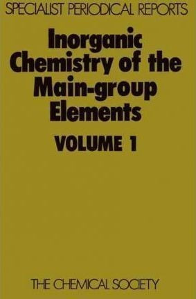 Inorganic Chemistry Of The Main-group Elements - C. C. Ad...