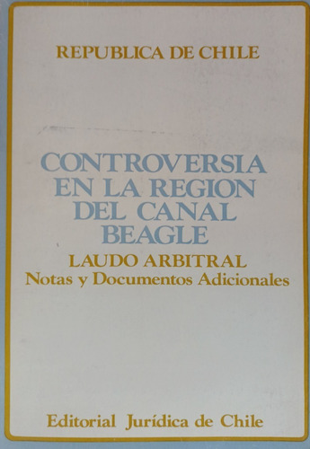 Controversia En La Región Del Canal Beagle