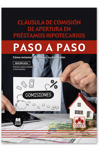 Libro Clausula De Comision De Apertura En Prestamos Hipot...