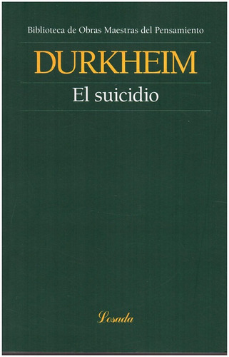 El Suicidio - Durkheim - Losada