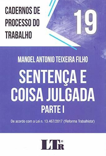 Cadernos De Processo Do Trabalho N 19, De Manoel Antonio Teixeira Filho Dr. Editora Ltr, Capa Mole Em Português, 9999