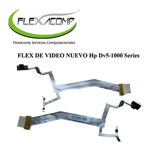 Flex De Video Nuevo Hp Dv5-1000  Envio Gratis Flexacomp