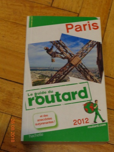Paris. Le Guide Du Routard. 2012. En Francés. Impecabl&-.