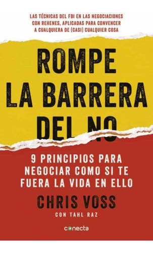 Rompe La Barrera Del No - Chris Voss - Conecta - Full