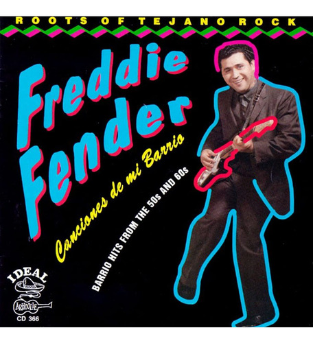 Cd Canciones De Mi Barrio - Freddie Fender