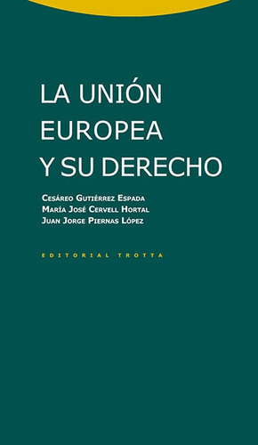 Union Europea Y Su Derecho, La - Aa. Vv